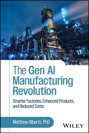 The Gen AI Manufacturing Revolution Smarter Facto