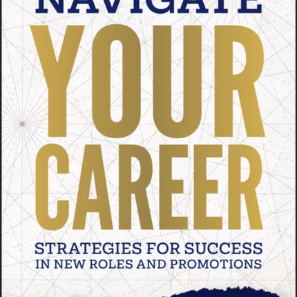 Navigating Your Career Strategies for Success in