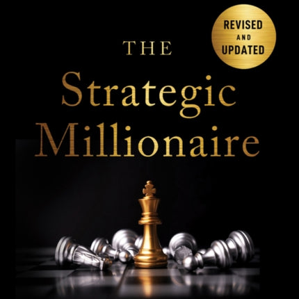 The Strategic Millionaire Expanded Edition