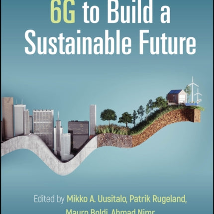 6G to Build a Sustainable Future