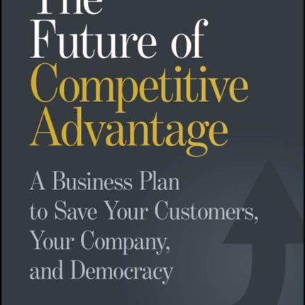The Future of Competitive Advantage