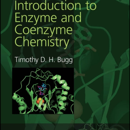 Introduction to Enzyme and Coenzyme Chemistry