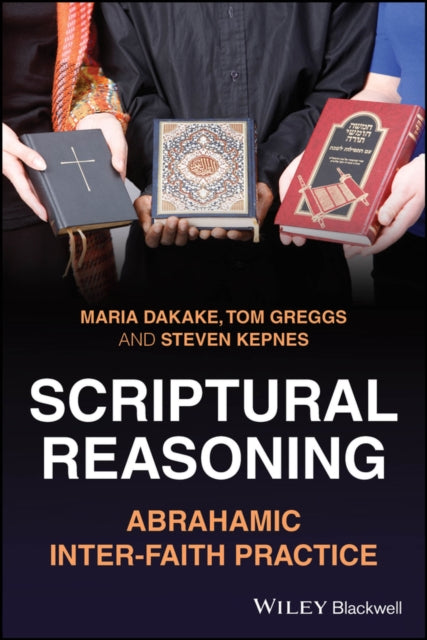 Scriptural Reasoning Abrahamic Interfaith Practi ce
