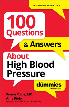 100 Questions  Answers About High Blood Pressure For Dummies