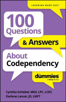 100 Questions  Answers About Codependency For Dummies