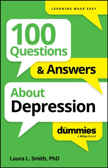 100 Questions  Answers About Depression For Dummies