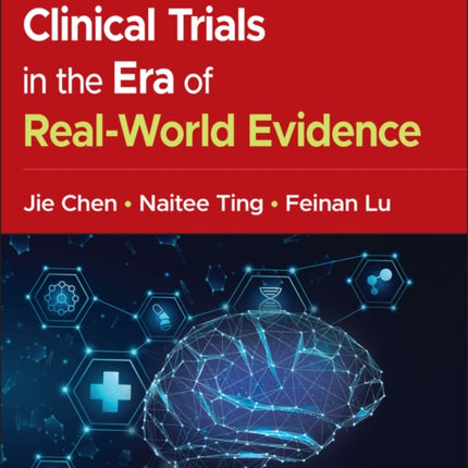 The Interface between Randomized Controlled Trials  and RealWorld Evidence Studies