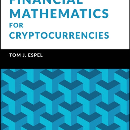 Financial Mathematics for Cryptocurrencies