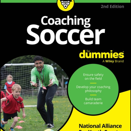 Coaching Soccer For Dummies Second Edition