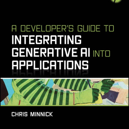 A Developers Guide to Integrating Generative AI into Applications