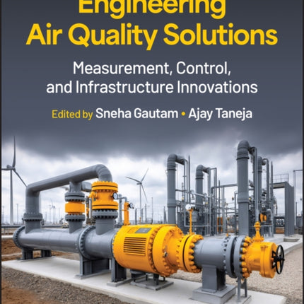 Engineering Air Quality Solutions Measurement Co ntrol and Infrastructure Innovations