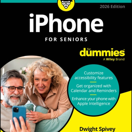 iPhone For Seniors For Dummies 2026 Edition