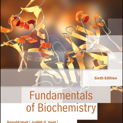 Fundamentals of Biochemistry International Adaptation