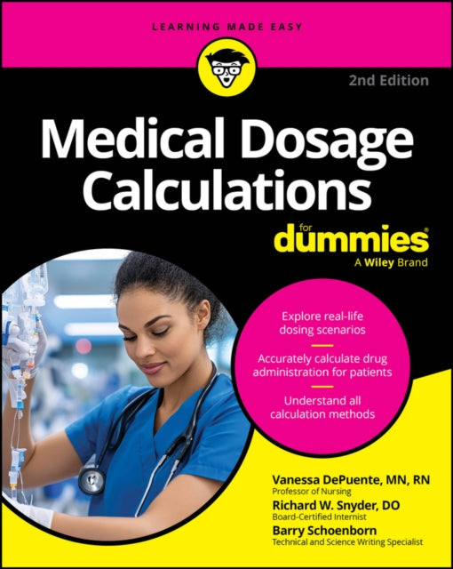 Medical Dosage Calculations For Dummies 2nd Editi on