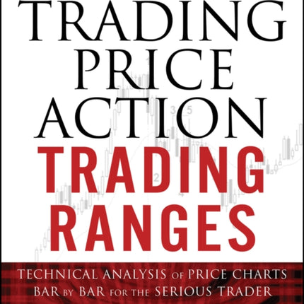 Trading Price Action Trading Ranges