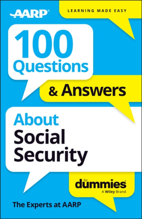 100 Questions  Answers About Social Security For Dummies