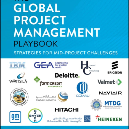 The Global Project Management Playbook Strategies  for MidProject Challenges