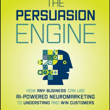 Neuromarketing 2.0 The New Science of Influence a nd Personalized Persuasion