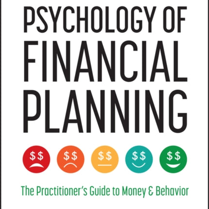 Psychology of Financial Planning 2nd Editon