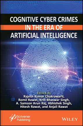 Cognitive Cyber Crimes in the Era of Artificial In telligence