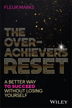 The Overachievers Toolkit