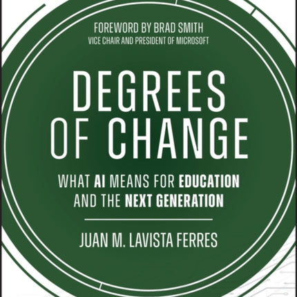 Degrees of Change What AI Means for Education and  the Next Generation