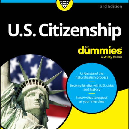 U.S. Citizenship For Dummies 3rd Edition