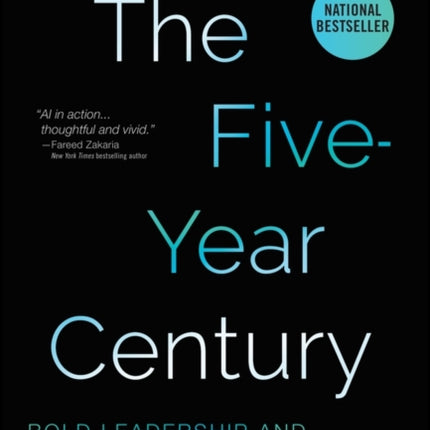 The Five Year Century