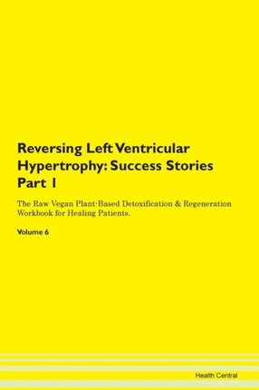 Reversing Left Ventricular Hypertrophy