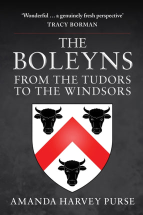 The Boleyns: From the Tudors to the Windsors