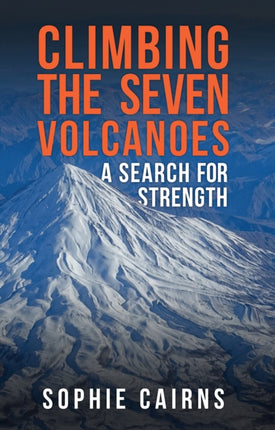 Climbing the Seven Volcanoes: A Search for Strength