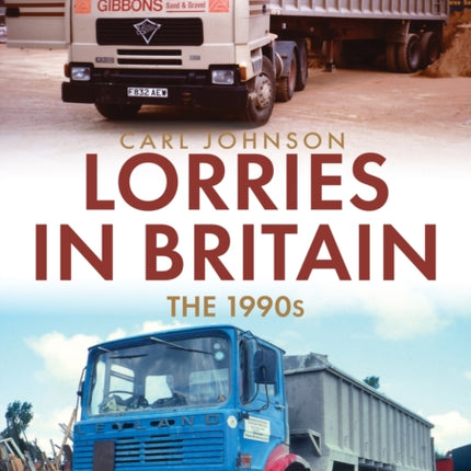 Lorries in Britain The 1990s