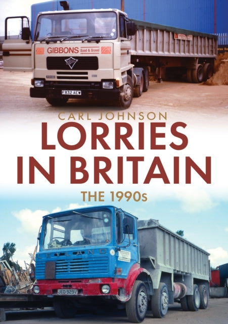 Lorries in Britain The 1990s