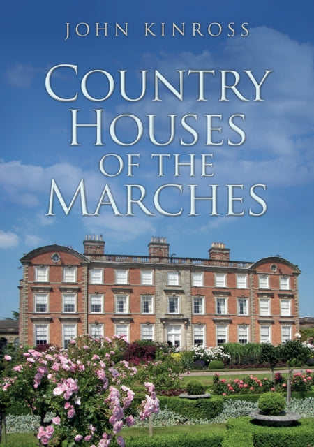 Country Houses of the Marches