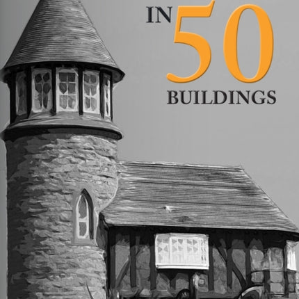 Scarborough in 50 Buildings