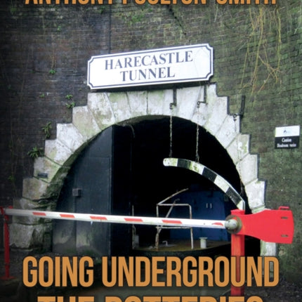 Going Underground: The Potteries