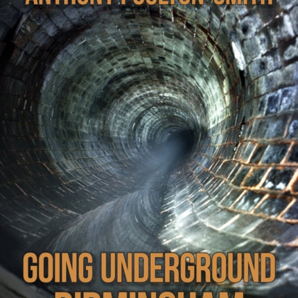 Going Underground: Birmingham