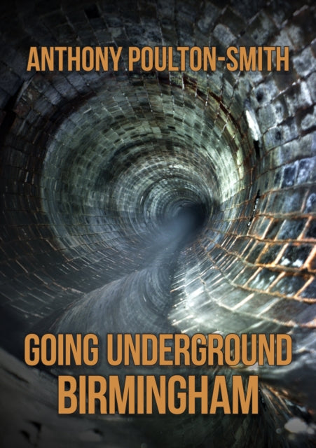 Going Underground: Birmingham