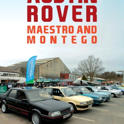 Austin Rover: Maestro and Montego