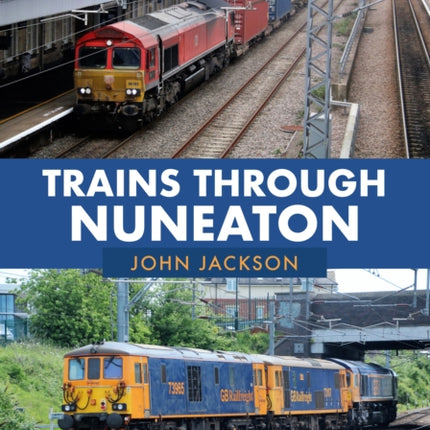 Trains Through Nuneaton