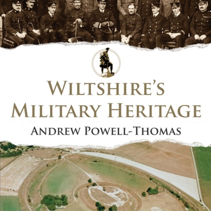 Wiltshire's Military Heritage