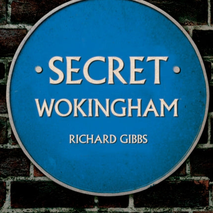 Secret Wokingham