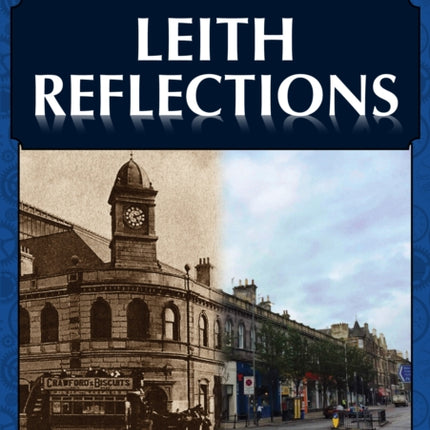 Leith Reflections