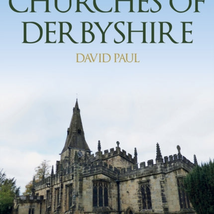 Churches of Derbyshire