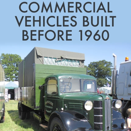 Commercial Vehicles Built Before 1960