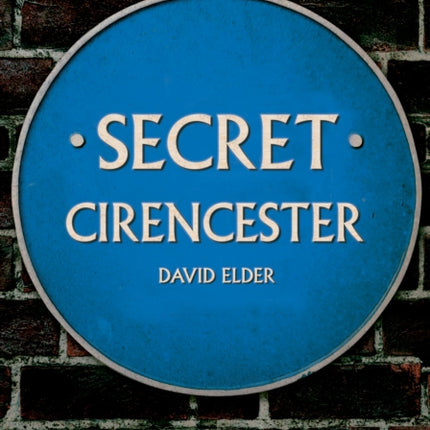Secret Cirencester
