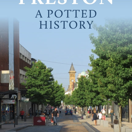 Preston A Potted History