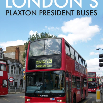 London's Plaxton President Buses