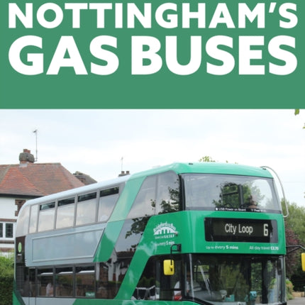 Nottingham's Gas Buses