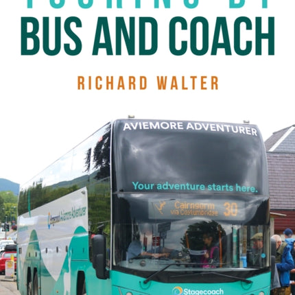 Touring by Bus and Coach